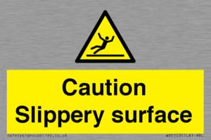 Caution Slippery surface